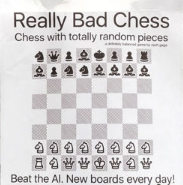 Really Bad Chess